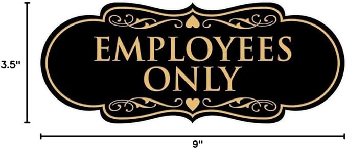 Designer EMPLOYEES ONLY Sign | Easy Installation | Office or Business Signs | Workplace Safety - Black/Gold - Large (1 Pack)