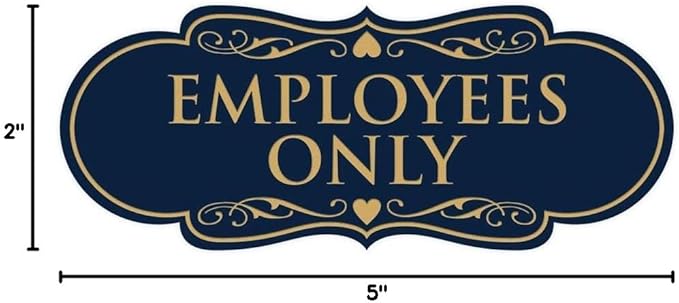 Designer EMPLOYEES ONLY Sign | Easy Installation | Office or Business Signs | Workplace Safety - Blue/Gold - Small (1 Pack)