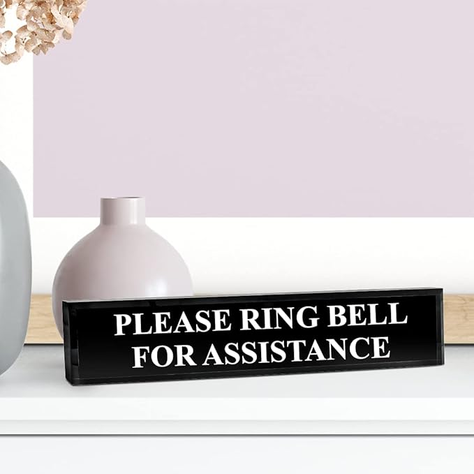 Please Ring Bell For Assistance 2" x 8" Black Acrylic - Office Desk Accessories Décor