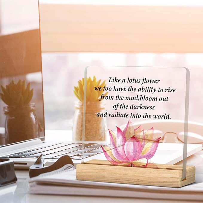 Motivational Gifts Lotus Sign Inspirational Gifts Just Like the Lotus Acrylic Desk Sign Decor