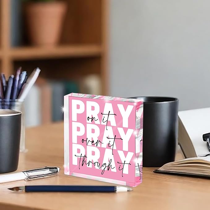 Pray on it, Pray over it, Pray through it - Pink Christian Gifts for Women, Get Well Presents, Pink Encouragement Dorm Room Decor for Female - Christian Presents for Women, Acrylic Sign
