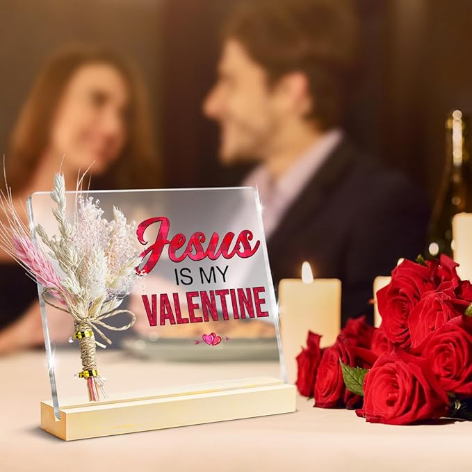 Valentines Gifts, Jesus Is My Valentine Decorative Sign, Bouquet Acrylic Sign With Wooden Stand for Office Desk Table Shelf