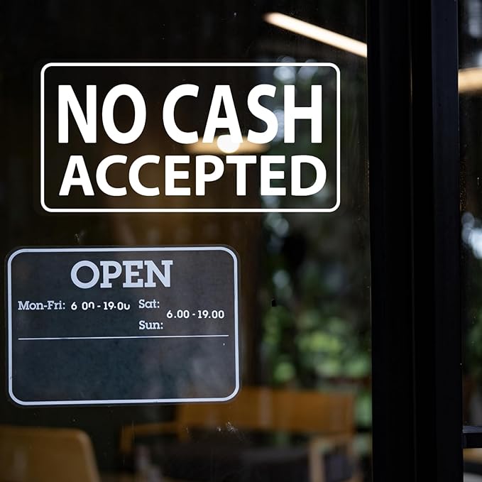 No Cash Accepted Sign for Business Sign 10x5 Inch Sticker Vinyl Window Door Glass Signs Waterproof UV Proof Decal 5 Pack