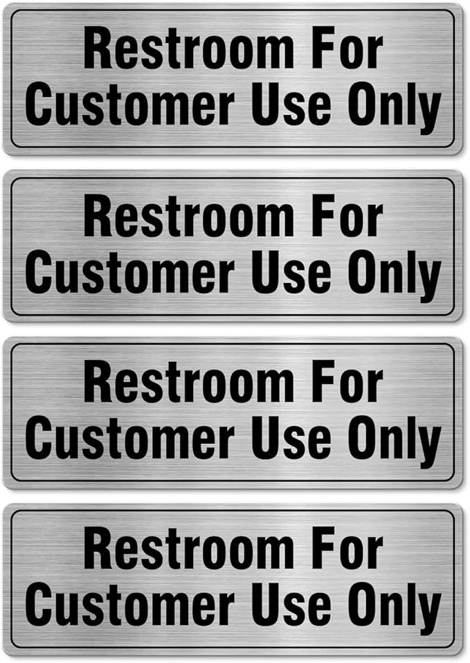 Restroom For Customer Use Only Sign Aluminum Silver 9 x 3 Inches Self-Adhesive Waterproof Metal Door Wall Sign for Business Offices 4 Pack