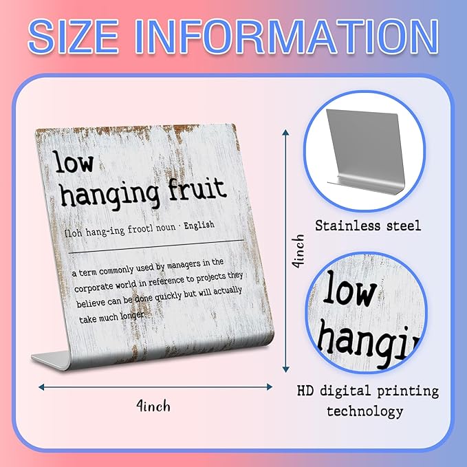 Funny Desk Signs for Work Office, Low Hanging Fruit Definition Desk Sign,Humor Work Office gifts, Office Desk for Colleague Coworker Work bestie Friend, Office Humor Decor Sign Plaque XB294