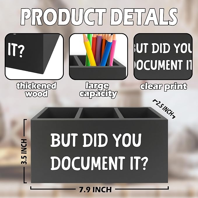 Funny But Did You Document It Black Pen Pencil Holder Organizer for Desk, HR Human Resources Gifts, Office Humor Gifts, Wooden Box Sign for Office Workplace Desk Tabletop Decorations
