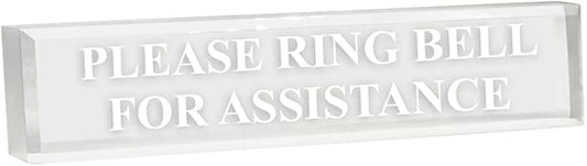 Please Ring Bell for Assistance 2" x 8" Frosted Acrylic - Office Desk Accessories Décor