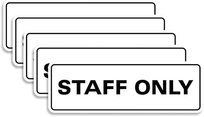 All Quality Standard Staff Only Wall or Door Sign | Easy Installation | Office Workplace Signs | Enhanced Security ‌ - White - Small (5 Pack)