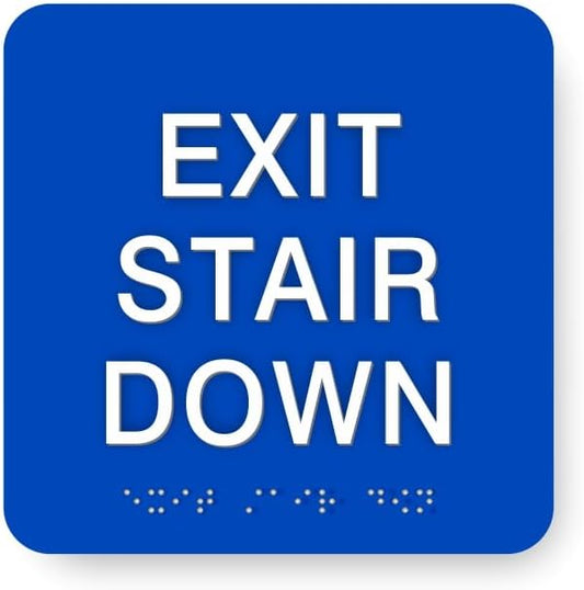 ADA EXIT STAIR DOWN braille sign, 6” x 6”, ADA Compliant Stair Exit Identification Sign for Building or Business, Many Colors Choices, Made in USA (Saphire Blue)