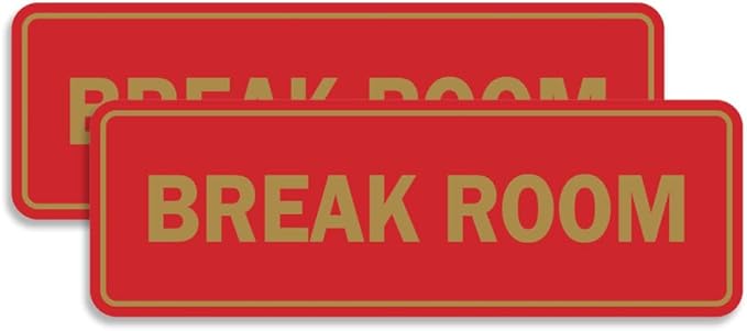Standard Break Room Door or Wall Sign - Red/Gold - Small 2 Pack