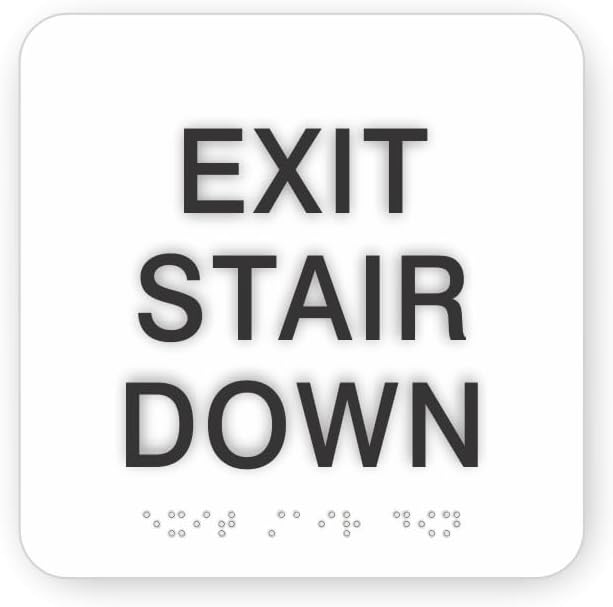 ADA EXIT STAIR DOWN braille sign, 6” x 6”, ADA Compliant Stair Exit Identification Sign for Building or Business, Many Colors Choices, Made in USA (White)
