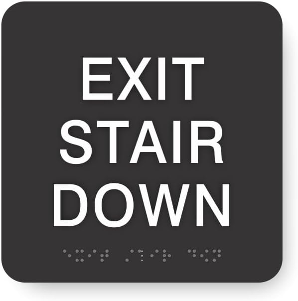 ADA EXIT STAIR DOWN braille sign, 6” x 6”, ADA Compliant Stair Exit Identification Sign for Building or Business, Many Colors Choices, Made in USA (Black)
