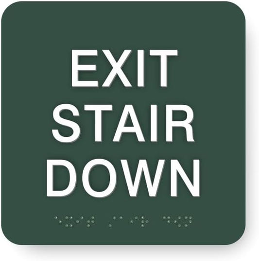 ADA EXIT STAIR DOWN braille sign, 6” x 6”, ADA Compliant Stair Exit Identification Sign for Building or Business, Many Colors Choices, Made in USA (Hunter Green)