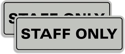 All Quality Standard Staff Only Wall or Door Sign | Easy Installation | Office Workplace Signs | Enhanced Security ‌ - Lt Gray - Small (2 Pack)