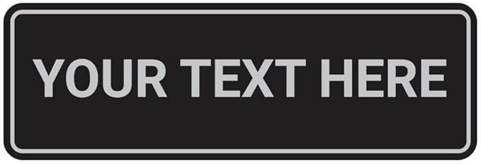 Signs By LITA Standard Custom Plastic Wall or Door Sign – Personalized Text – Easy to Install with Strong Adhesive – Durable Business, Home, or Property Sign