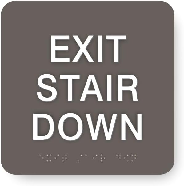 ADA EXIT STAIR DOWN braille sign, 6” x 6”, ADA Compliant Stair Exit Identification Sign for Building or Business, Many Colors Choices, Made in USA (Charcoal Grey)
