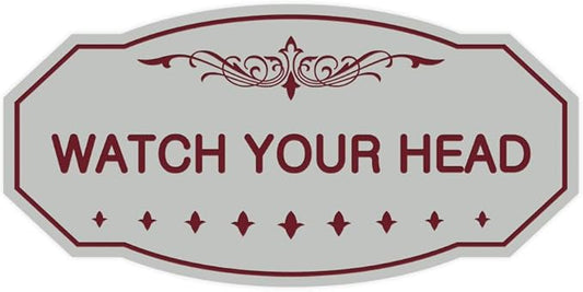 Signs ByLITA Victorian Watch Your Head Sign (Light Grey/Burgundy) - Medium 1 Pack