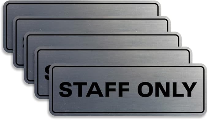 All Quality Standard Staff Only Wall or Door Sign | Easy Installation | Office Workplace Signs | Enhanced Security ‌ - Silver - Small (5 Pack)