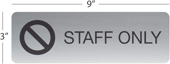 SBLABELS Staff Only Indoor Easy Adhesive Mount Door and Wall Sign for Restaurants and Small Businesses 3" x 9" - Silver