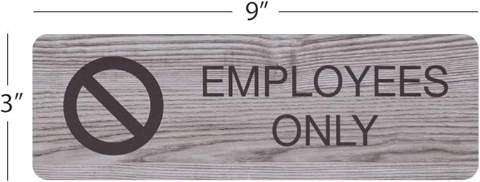 SBLABELS Employees Only Indoor Easy Adhesive Mount Door and Wall Sign for Private Rooms Restaurants and Small Businesses 3" x 9" - Ash Grey Wood