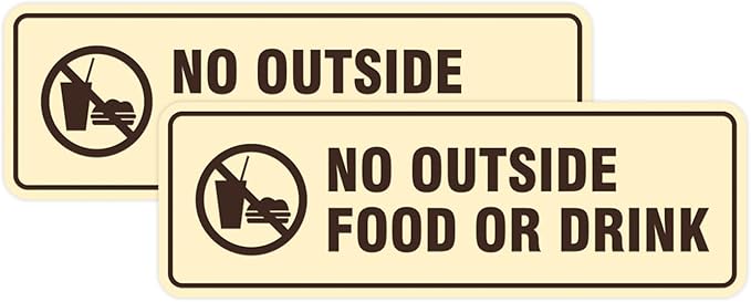 Standard No Outside Food or Drink Door/Wall Sign - Ivory/Dark Brown - Large 2 Pack