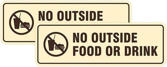 Standard No Outside Food or Drink Door/Wall Sign - Ivory/Dark Brown - Small 2 Pack