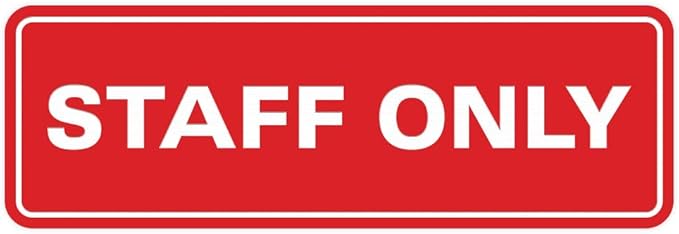 All Quality Standard Staff Only Wall or Door Sign | Easy Installation | Office Workplace Signs | Enhanced Security ‌ -Red - Medium (1 Pack)