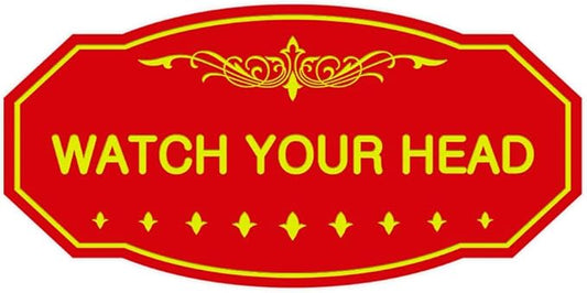 Signs ByLITA Victorian Watch Your Head Sign (Red/Yellow) - Large 1 Pack