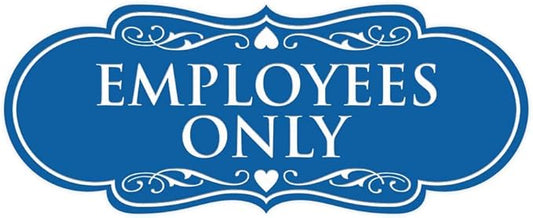 Designer EMPLOYEES ONLY Sign | Easy Installation | Office or Business Signs | Workplace Safety - Blue - Medium (1 Pack)