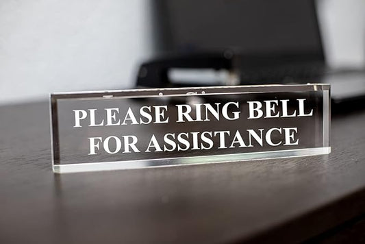 Please Ring Bell For Assistance 2" x 8" Clear Acrylic - Office Desk Accessories Décor