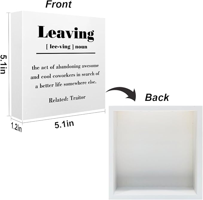 Funny Leaving Definition Office Supplies Rustic Desk Decor White Wooden Box Sign Farewell Gifts for Coworkers Farmhouse Wood Plaque Goodbye Retirement Gifts Cubicle Accessories Home Shelf Decorations