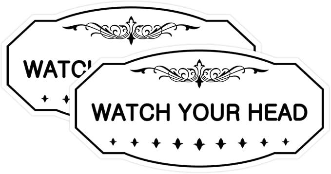 Signs ByLITA Victorian Watch Your Head Sign (White) - Large 2 Pack