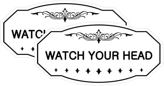 Signs ByLITA Victorian Watch Your Head Sign (White) - Small 2 Pack