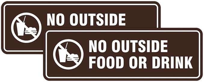 Standard No Outside Food or Drink Door/Wall Sign - Dark Brown - Medium 2 Pack