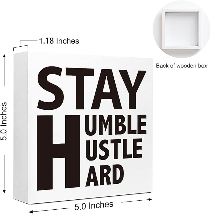 Wooden Block Sign "Stay Humble Hustle Hard" 5x5x1 INCH, Motivational Office and Gym Decor, Entrepreneur Plaque for Desk or Wall, Vintage Style Work Ethic Display