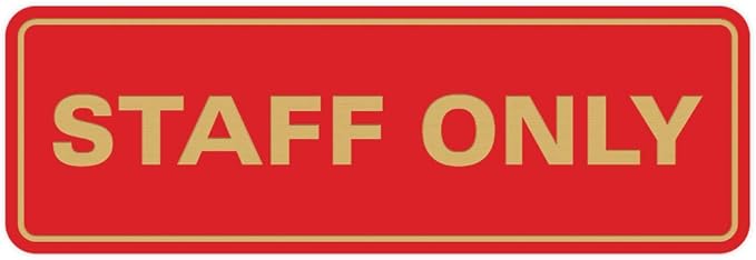 All Quality Standard Staff Only Wall or Door Sign | Easy Installation | Office Workplace Signs | Enhanced Security ‌ - Red/Gold - Small (10 Pack)