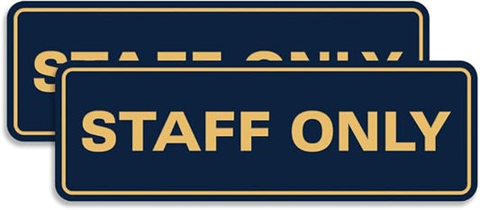 All Quality Standard Staff Only Wall or Door Sign | Easy Installation | Office Workplace Signs | Enhanced Security ‌ - Blue/Gold - Large (2 Pack)