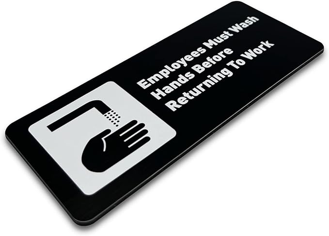 Employees Must Wash Hands Before Returning to Work Sign - Includes Adhesive Strips - Bathroom Sign, Bathroom Signs for Business, Restroom Signs for Business - 7"W x 3"H (Brushed Black) - Made in USA