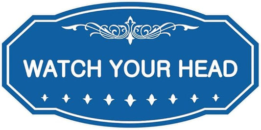 Signs ByLITA Victorian Watch Your Head Sign (Blue) - Large 1 Pack