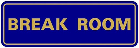 Standard Break Room Door or Wall Sign - Blue/Gold - Medium 1 Pack