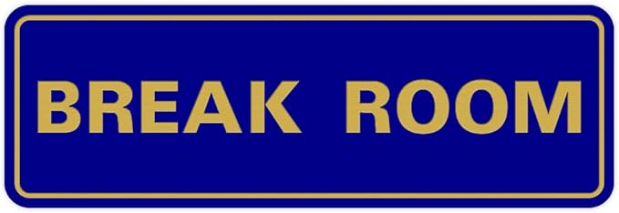 Standard Break Room Door or Wall Sign - Blue/Gold - Small 1 Pack