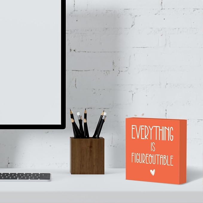Inspirational Desk Decor, Everything Is Figureoutable Sign, Home Office Desk Cubicle Shelf Decor Decorations Gift for Coworker, Inspirational Gifts for Women Men 5 X 5 Inch