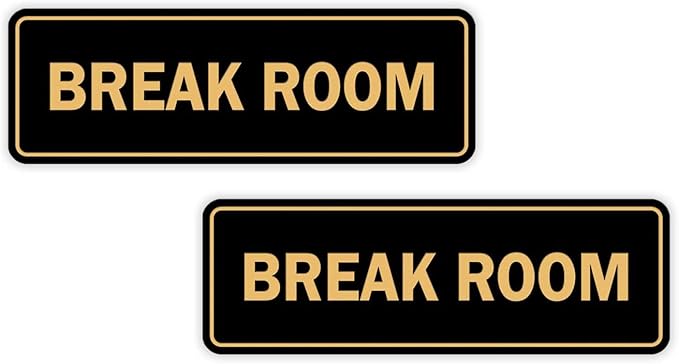 Standard Break Room Door or Wall Sign - Black/Gold - Small 2 Pack