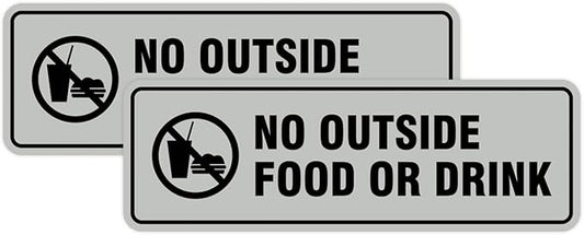 Standard No Outside Food or Drink Door/Wall Sign - Lt Gray - Medium 2 Pack