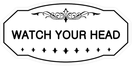 Signs ByLITA Victorian Watch Your Head Sign (White) - Medium 1 Pack