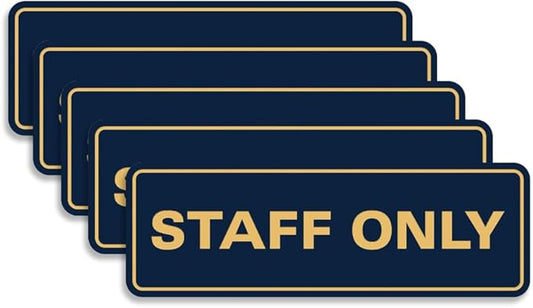 All Quality Standard Staff Only Wall or Door Sign | Easy Installation | Office Workplace Signs | Enhanced Security ‌ - Blue/Gold - Small (5 Pack)