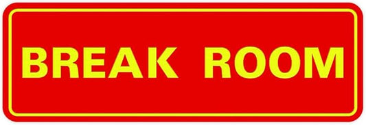 Standard Break Room Door or Wall Sign - Red/Yellow - Small 1 Pack
