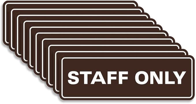 All Quality Standard Staff Only Wall or Door Sign | Easy Installation | Office Workplace Signs | Enhanced Security ‌ - Dark Brown - Large (10 Pack)