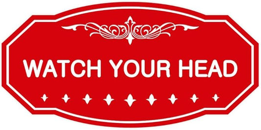 Signs ByLITA Victorian Watch Your Head Sign (Red) - Small 1 Pack