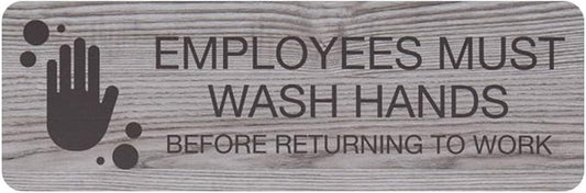 SBLABELS Employees Must Wash Hands Indoor Easy Adhesive Mount Door and Wall Sign for Restaurants and Small Businesses 3" x 9" - Ash Grey